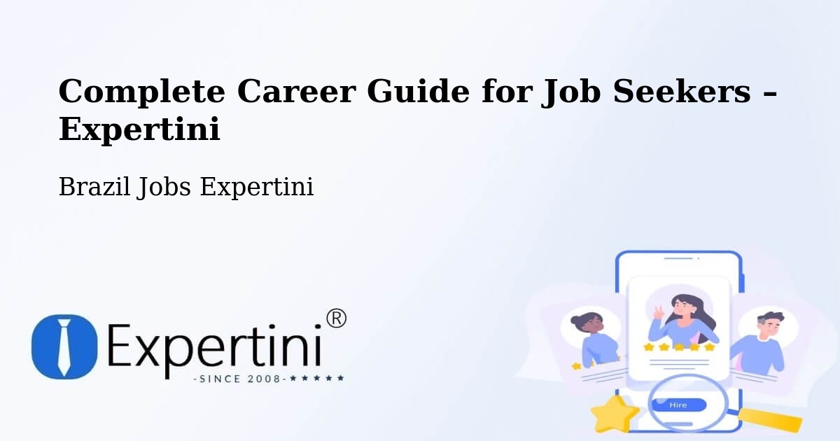 Career Guide for Job Seekers – Extrema - Extrema, Brazil Jobs Expertini