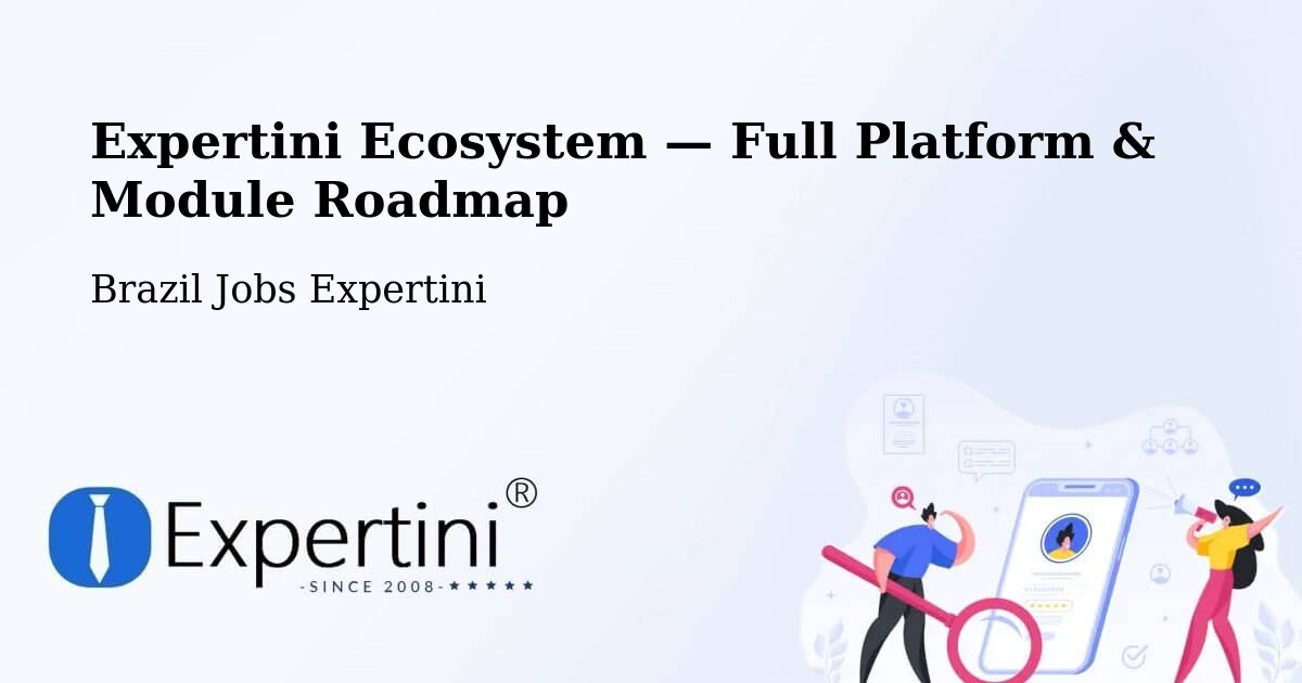 Expertini Ecosystem — Full Platform & Module Roadmap – Extrema