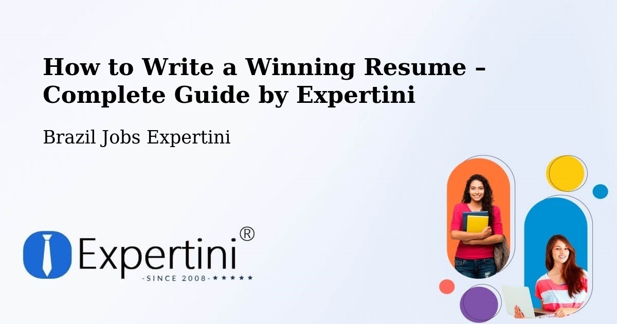 Resume Writing Guide for Job Seekers – Extrema - Extrema, Brazil Jobs Expertini